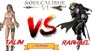 Soul Calibur VI: Talim vs Raphael - Livestream | $KUNK