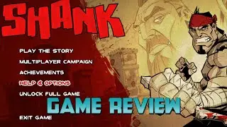 Shank - Game Review with Gameplay