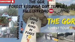 THE GDR 3 BROTHERS RESUNGA DIRT temple OFF ROAD