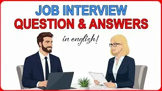 Learn About Job Interview Question & Answers in English | Job Interview In English | Learn English