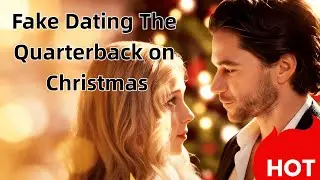 hot drama：Fake Dating The Quarterback on Christmas💥 💥#drama #cdrama  #dramabox