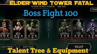 Elder Wind Tower Fatal Boss 100 with Gold Team | Talent Tree & Equipment | Best Reward