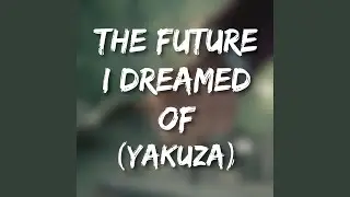 The Future I Dreamed of (English)