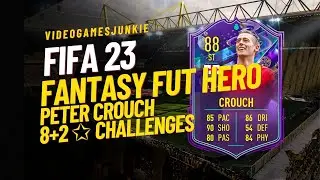 FIFA 23, Fantasy Fut Hero Peter Crouch Moments, 8+2 Stars Challenge, Free Card | Guide & Walkthrough