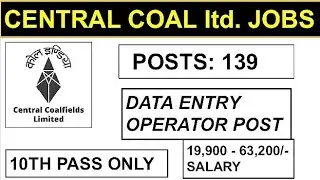 🔥CCL 10TH PASS DATA ENTRY OPERATOR POST VACANCY 2022|10TH PASS GOVT JOB 2022|CCL VACANCY 2022|