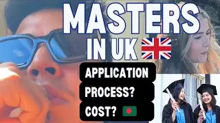 Masters In Uk (Processing & Cost 💰)