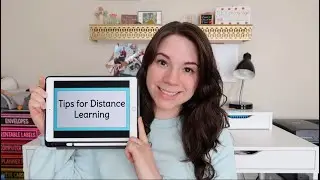 Distance Learning Tips for Students