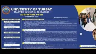 #admissionsopen #admissions2024 #UniversityofTurbat #undergraduateadmissions #graduateadmissions