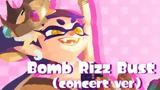 Bomb Rizz Bust (2016 concert)