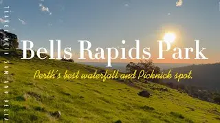 Bells Rapids Park || Secret swing || ASMR || Perth&rsquo;s best waterfall and Picknick spot.