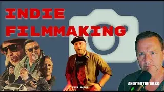 Indie Filmmaking - How hard is it to make a Feature Film?