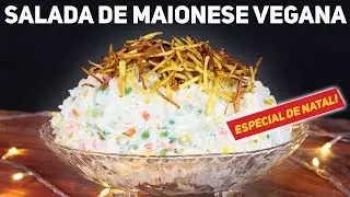 SALADA DE MAIONESE VEGANA | SEM OVO E SEM LEITE | ESPECIAL DE NATAL | VIEWGANAS
