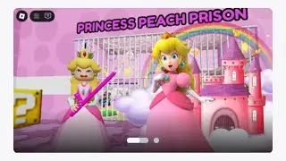 PRINCESS PEACH PRISON RUN! (OBBY) Guide to playing without dying #roblox #obby 