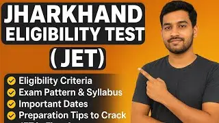 What is Jharkhand Eligibility Test (JET)? Eligibility Exam criteria syllabus all details 