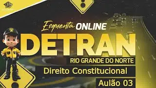 🚀 Esquenta Detran/RN: Domine o Direito Constitucional com o Prof. Fhabyo Hunter! 🚀