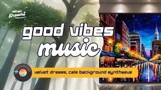 Velvet Dreams :  🌌 Calm Synthwave for Work, Study & Night Relaxation