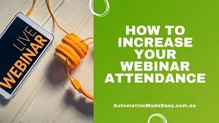 How To Increase Your Webinar Attendance