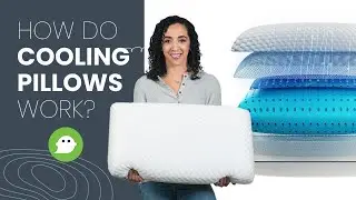 How do Cooling Pillows Work?