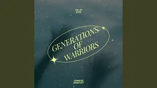 Generations of Warriors