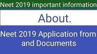 Neet 2019 application form