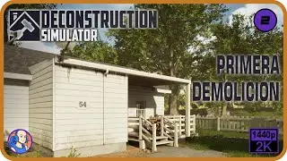 👷Primera Demolici&oacute;n👷DECONSTRUCTION SIMULATOR #2 #simulaci&oacute;n #humor #gameplayespa&ntilde;ol