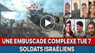 Al-Qassam: Publishes video of complex ambush and killing of 7 Israeli soldiers