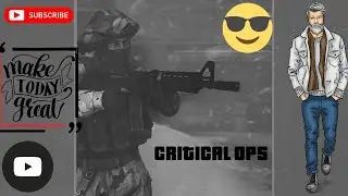 CRITiCAL OPS | LIVE STREAM NOW | PLAYING WITH CLAN MEMBERS | SUBSCRIBE NOW | ranked match | FLZH