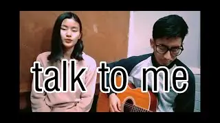 Talk to me (cover) | Kuku Khatso & Ado Yhoshii