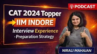 CAT 2024 Topper Nirali Mahajan Reveals IIM Indore Interview Strategy | Best CAT Coaching in Indore
