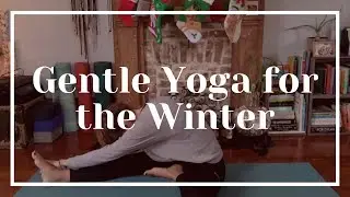 A Gentle Yoga Sequence for Winter | yoga for winter solstice 💙