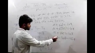 If in an A.P. 7th term is 108 and 11th term is 212, Find the nth term | For Board 2022 Class 10 CBSE