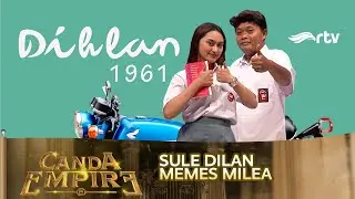 Dilan Nembak Milea | BEST MOMENT | CANDA EMPIRE RTV