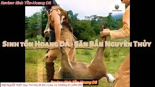 Thử Thách Cặp Đôi Sinh Tồn Hoang Dã -Săn Bắn Nguyên Thủy 100$#sinhtonhoangda#survival#sinhtồnhoangdã