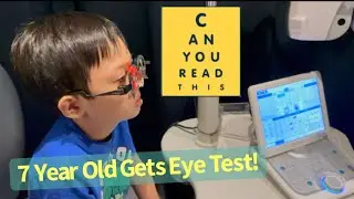 7 Year Old First Eye Test | Myopia | Myopic | Kids Eye Test | Eye Check for kids | Kids Optometrist