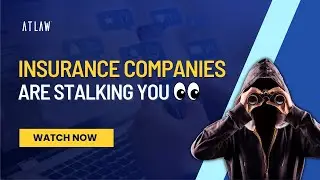 INSURANCE COMPANIES ARE STALKING YOU | Personal Injury Law ft. Atty. Dewnya Bazzi