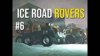 Space Engineers - ICE ROAD ROVERS CONVOY - Frostbite Scenario - # 6