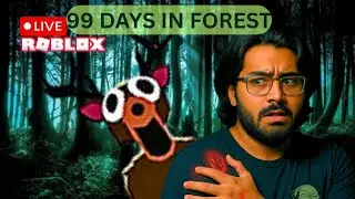 99 Days of Survival in The Forest Roblox Challenge 🌲🔥