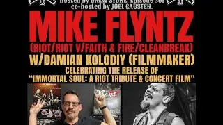 The NYHC Chronicles LIVE! Ep. #301 Mike Flyntz (Riot / Riot V / Faith & Fire / Cleanbreak)