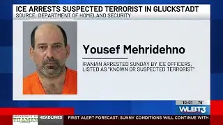 ICE arrests Iranian man listed as &lsquo;known or suspected terrorist&rsquo; in Gluckstadt