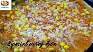Street food Special curry Dosa /Cheese Corn Curry Dosa