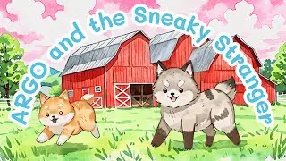 Sing Along | Argo the Dog | Fun Farm Adventure | Argo and the Sneaky Stranger | Cartoon for Kids