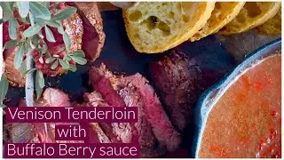 We identified and gathered BUFFALO-BERRIES and cooked an AMAZING  sauce for VENISON TENDERLOIN!!!
