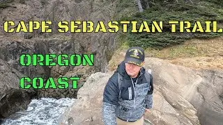 CAPE SEBASTIAN TRAIL | OREGON COAST | FULL HIKE