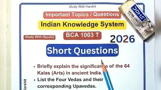 Important Short Questions | Indian Knowledge System (IKS) 💡 | BCA 1003 T | Semester 1 | CCSU 2026