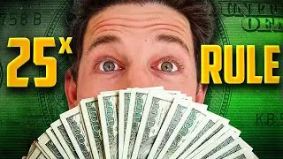 This Is How Much You Need To Retire! [25x Retirement Rule Explained]