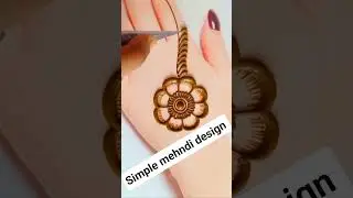 New mehndi design 2025 simple and beautiful #kafif Mehndi design #beautiful stylish mehndi design
