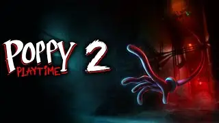 Poppy playtime blind playthrough.