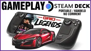 GAMEPLAY STEAM DECK - GRID LEGENDS Suzuka Honda NSX - Portable / Handeld / No Comment - SteamOS