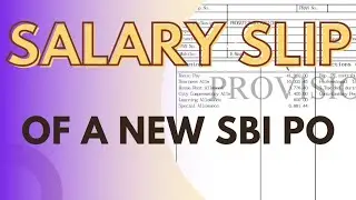 SBI PO 2021 LATEST SALARY SLIP | MAY 2022