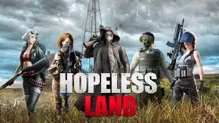 Hopeless land 1st gameplay